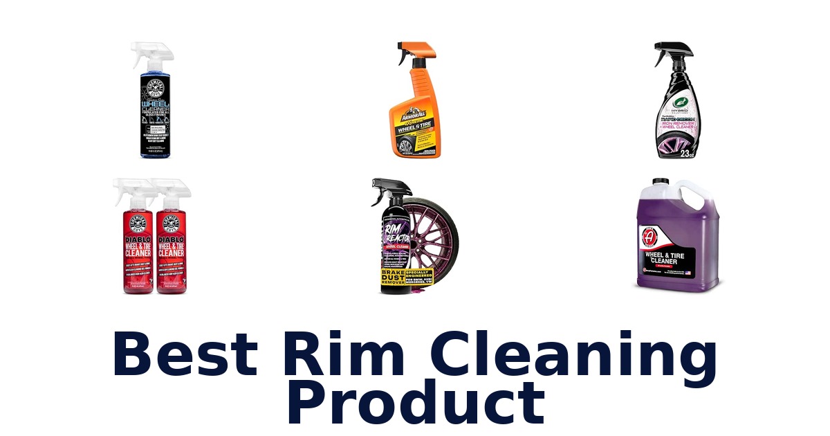 Best Rim Cleaning Product