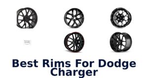 Best Rims For Dodge Charger