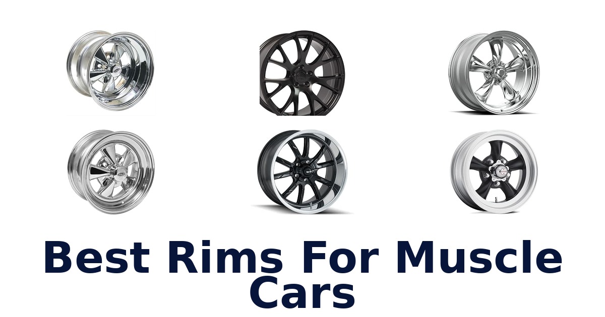 Best Rims For Muscle Cars