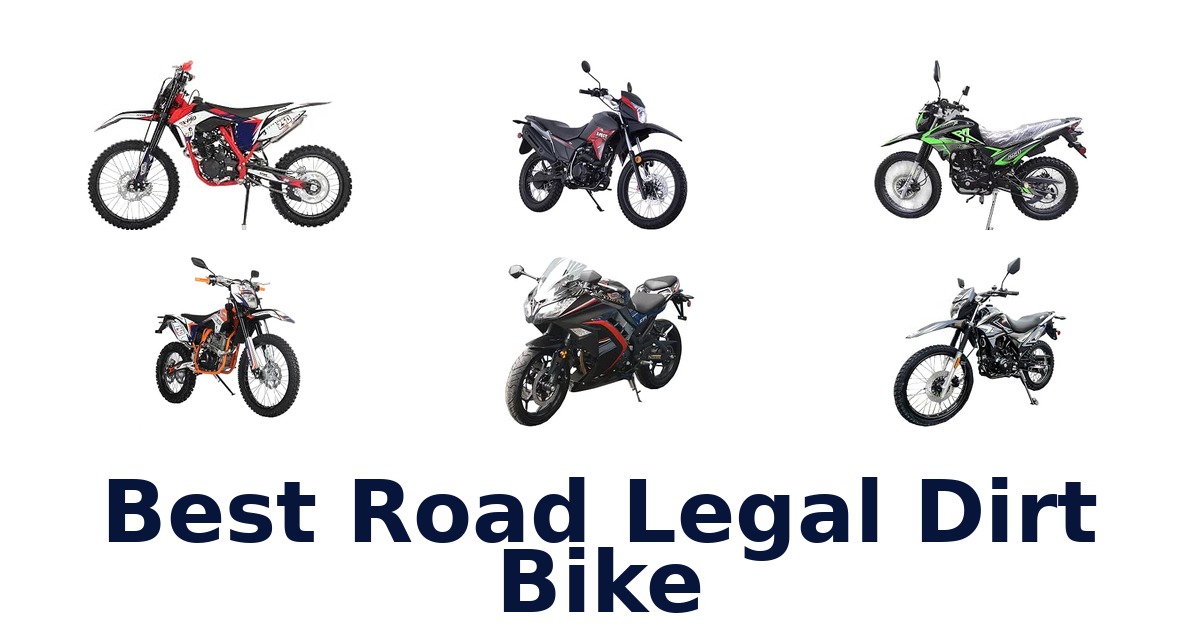 Best Road Legal Dirt Bike