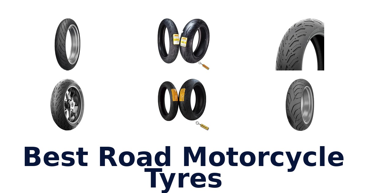 Best Road Motorcycle Tyres