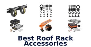 Best Roof Rack Accessories
