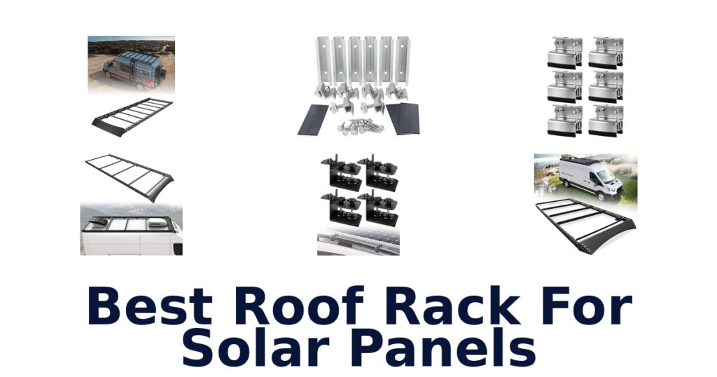 Best Roof Rack For Solar Panels