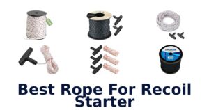 Best Rope For Recoil Starter