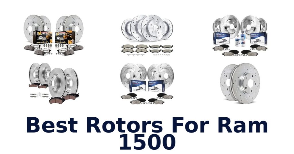 Best Rotors For Ram 1500