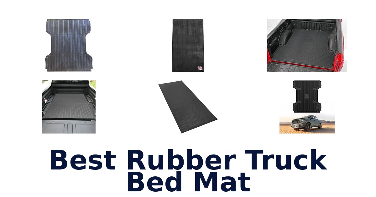 Best Rubber Truck Bed Mat