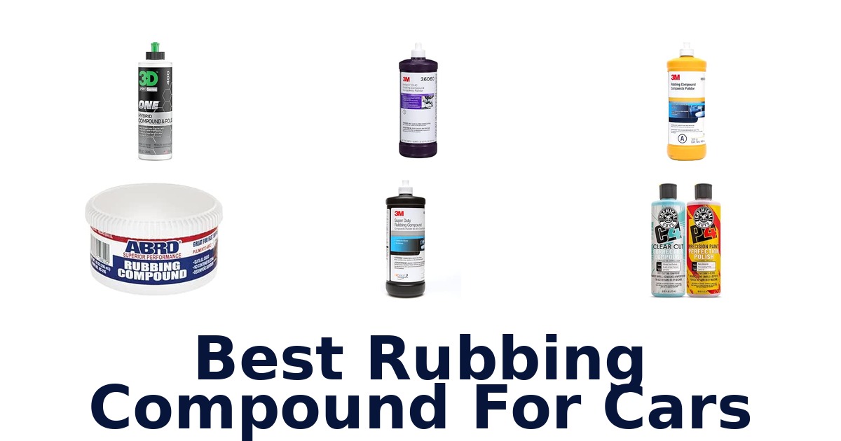 Best Rubbing Compound For Cars