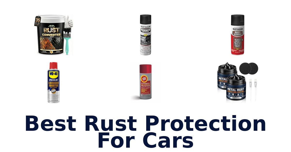 Best Rust Protection For Cars