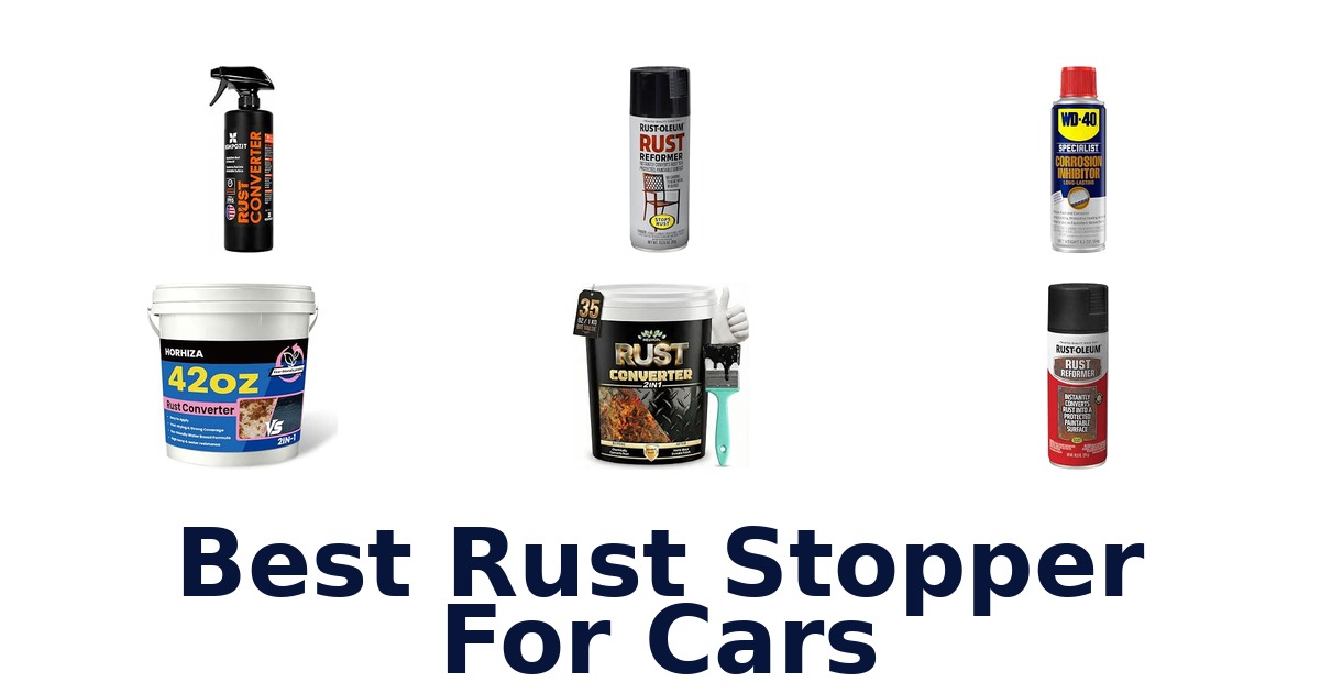 Best Rust Stopper For Cars