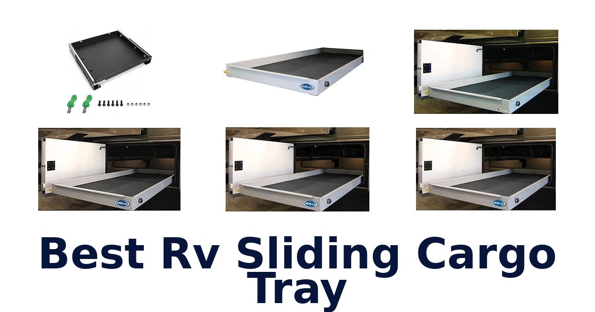 Best RV Sliding Cargo Tray