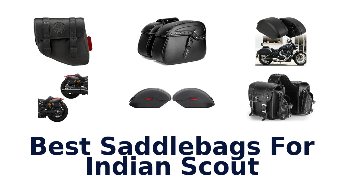 Best Saddlebags For Indian Scout