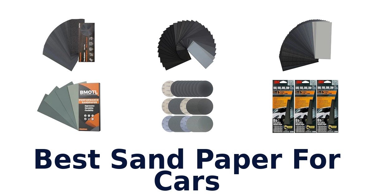 Best Sand Paper For Cars