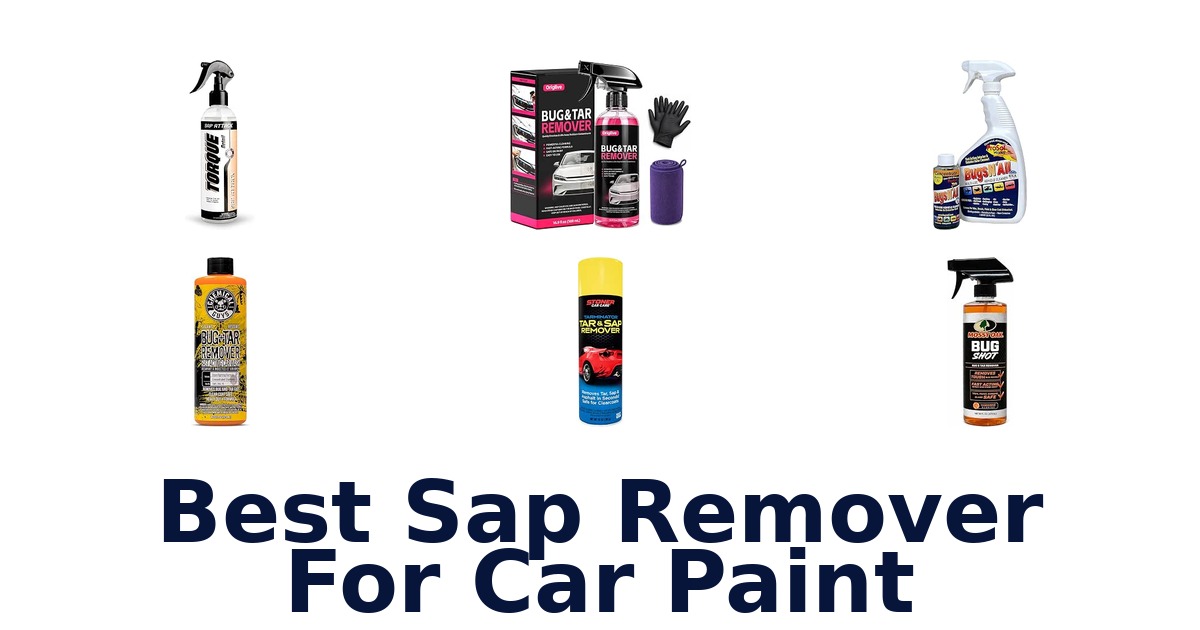 Best Sap Remover For Car Paint