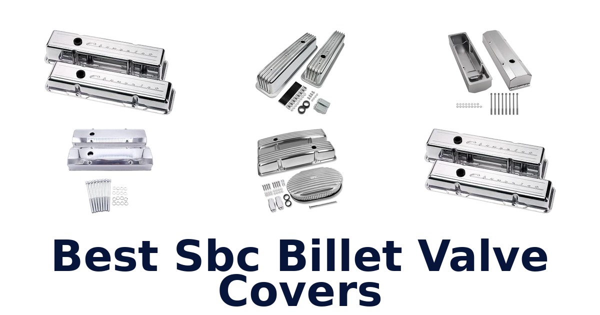 Best Sbc Billet Valve Covers