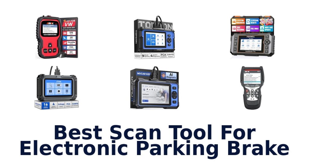 Best Scan Tool For Electronic Parking Brake