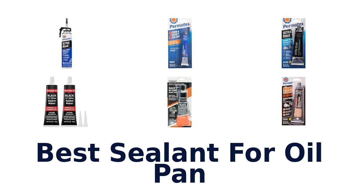 Best Sealant For Oil Pan