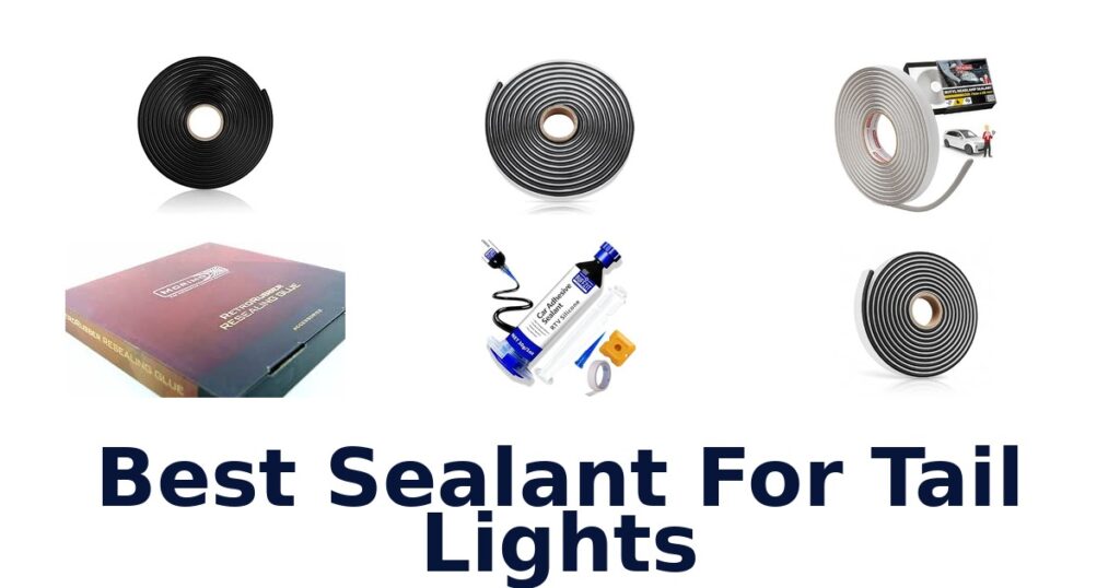 Best Sealant For Tail Lights