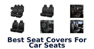Best Seat Covers For Car Seats