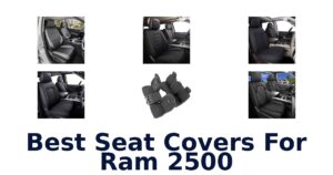 Best Seat Covers For Ram 2500