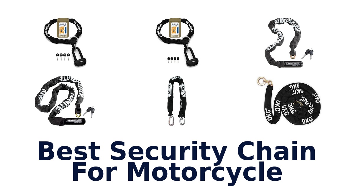 Best Security Chain For Motorcycle