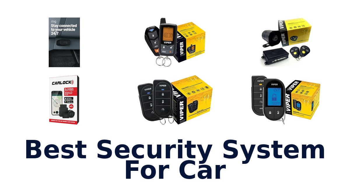 Best Security System For Car