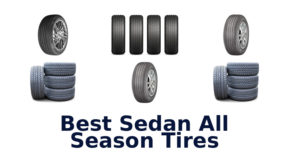 Best Sedan All Season Tires
