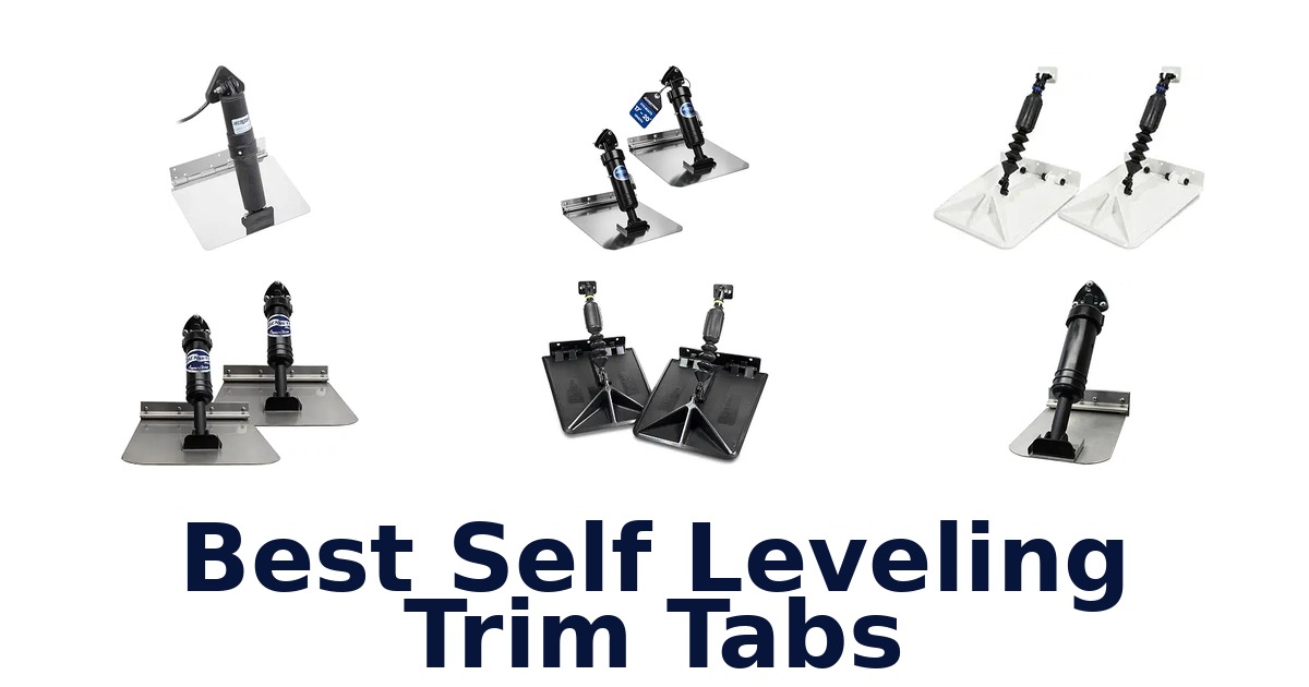 Best Self Leveling Trim Tabs