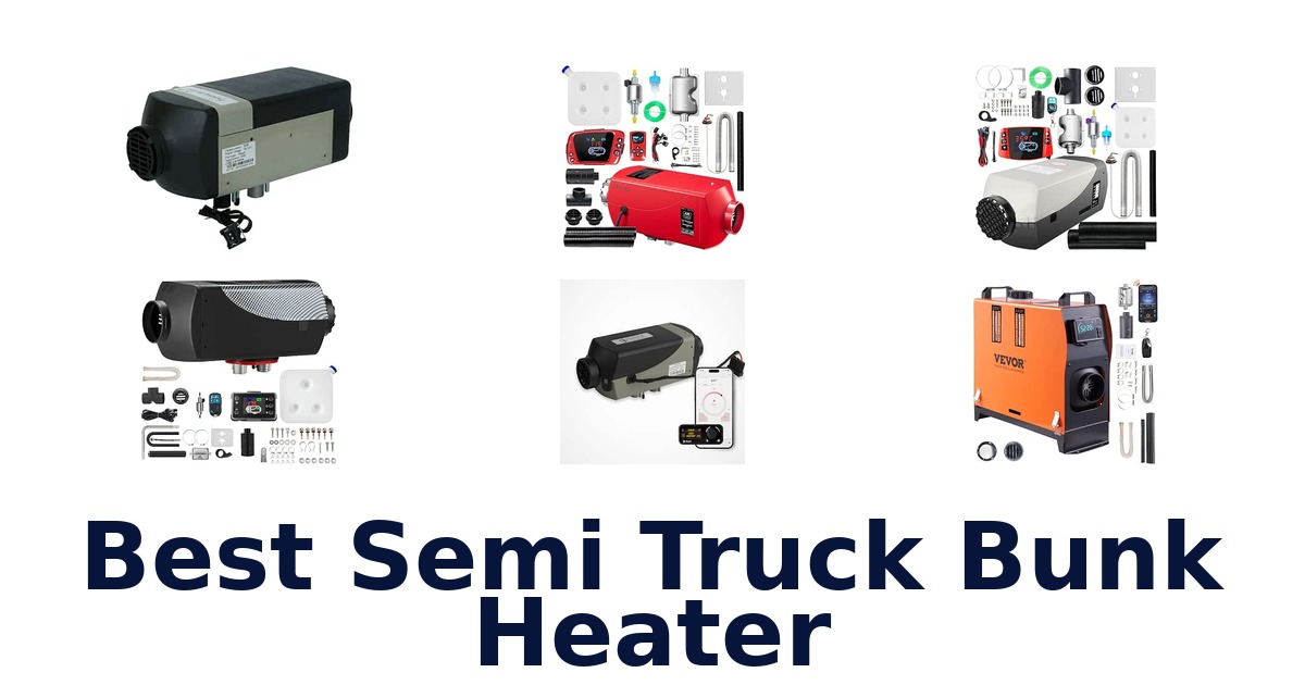 Best Semi Truck Bunk Heater