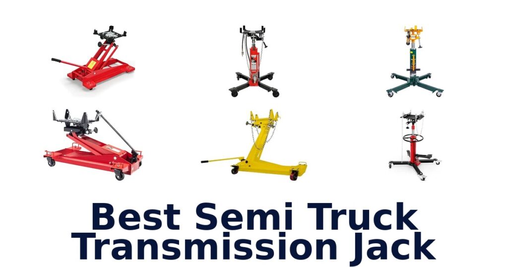 Best Semi Truck Transmission Jack