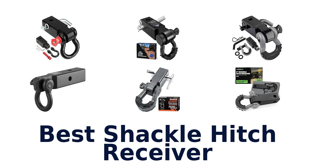 Best Shackle Hitch Receiver
