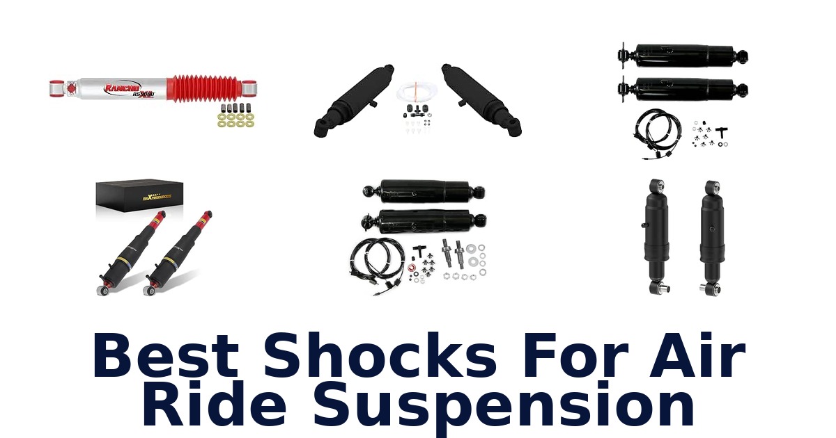 Best Shocks For Air Ride Suspension