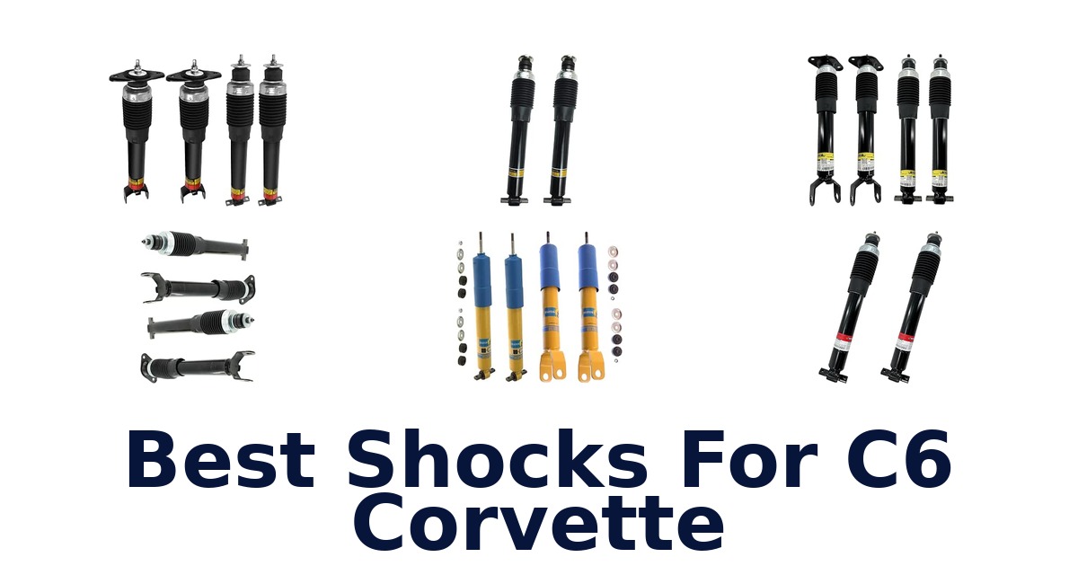Best Shocks For C6 Corvette