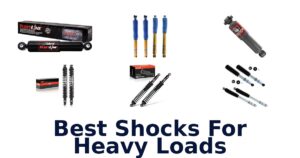 Best Shocks For Heavy Loads