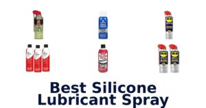 Best Silicone Lubricant Spray