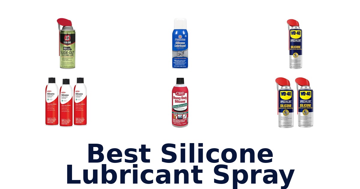 Best Silicone Lubricant Spray