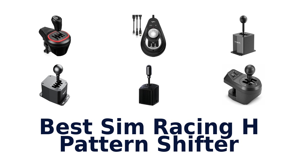 Best Sim Racing H Pattern Shifter