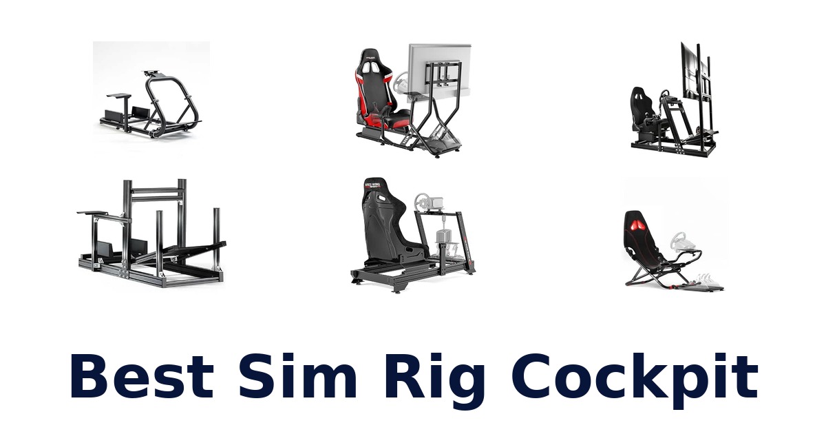 Best Sim Rig Cockpit