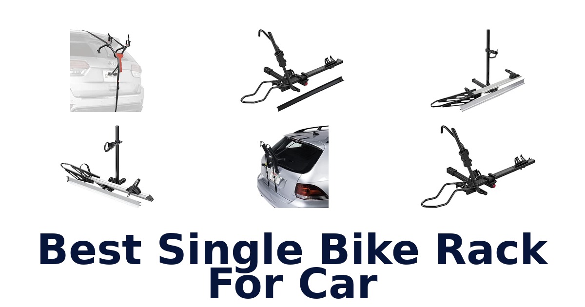 Best Single Bike Rack For Car