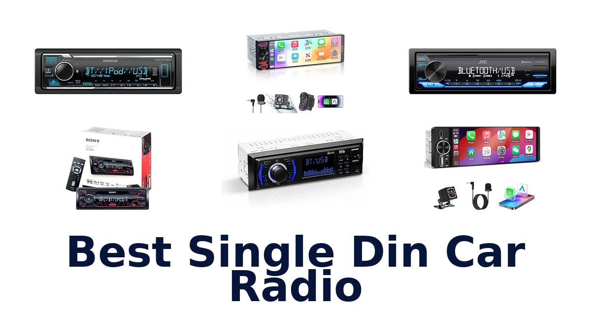 Best Single Din Car Radio