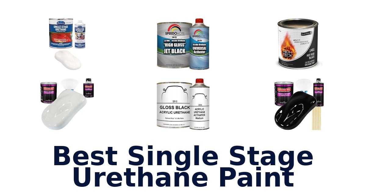 Best Single Stage Urethane Paint