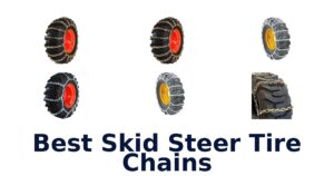 Best Skid Steer Tire Chains