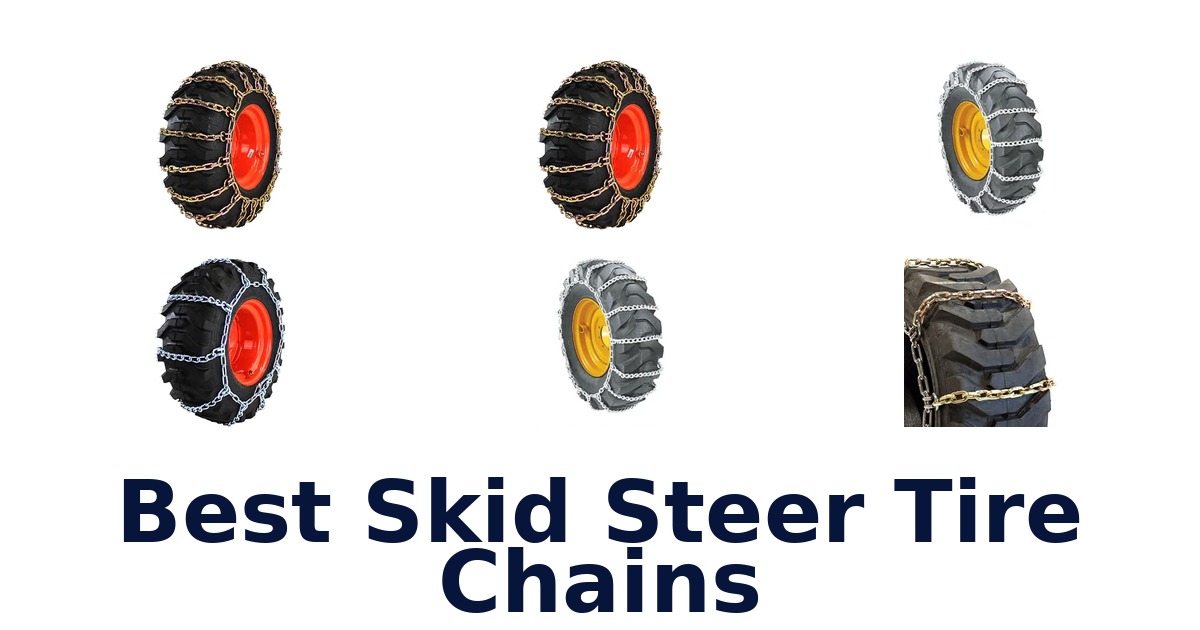 Best Skid Steer Tire Chains