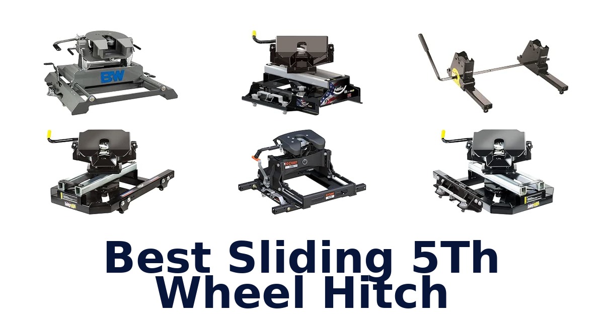 Best Sliding 5Th Wheel Hitch