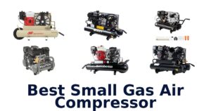 Best Small Gas Air Compressor