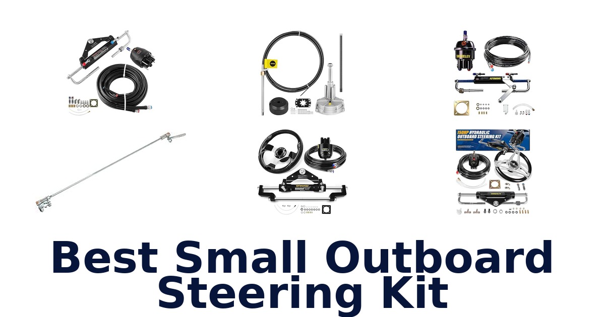 Best Small Outboard Steering Kit