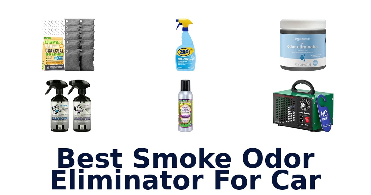 Best Smoke Odor Eliminator For Car