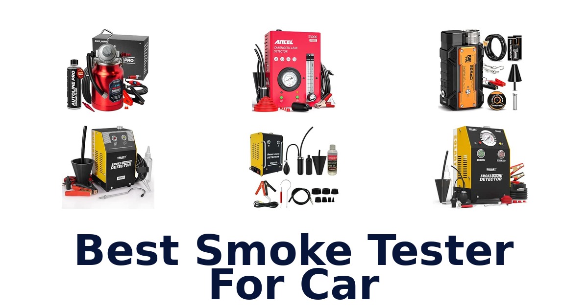 Best Smoke Tester For Car