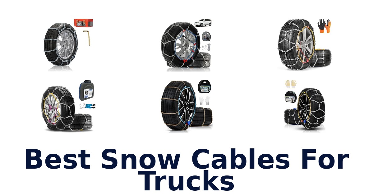 Best Snow Cables For Trucks