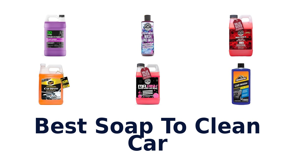 Best Soap To Clean Car