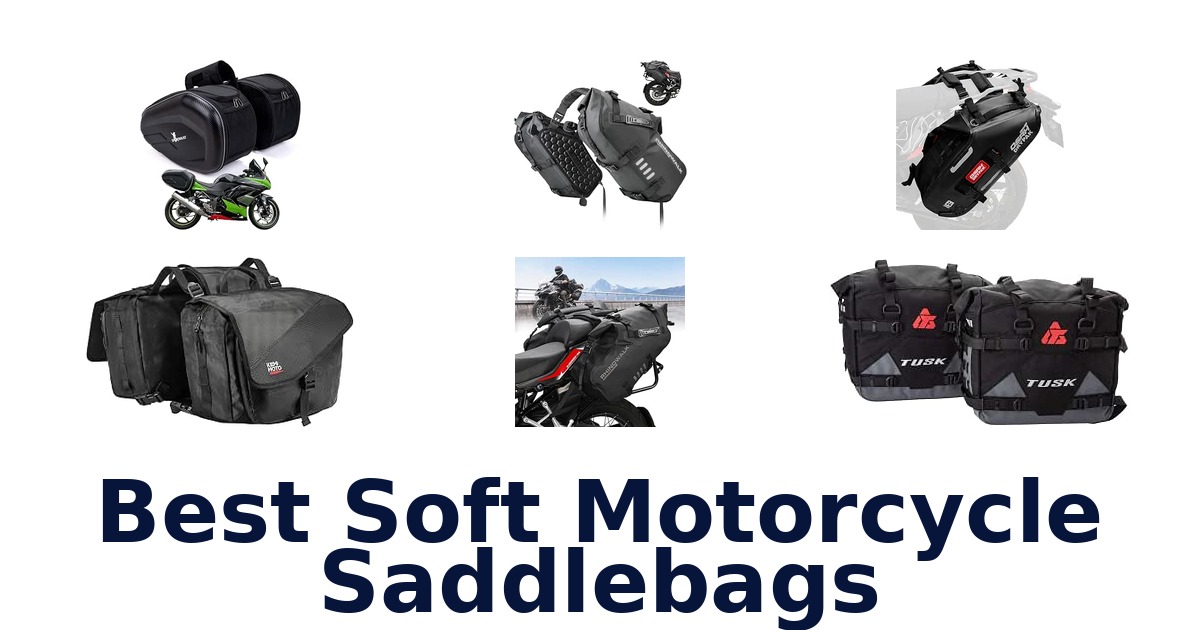 Best Soft Motorcycle Saddlebags